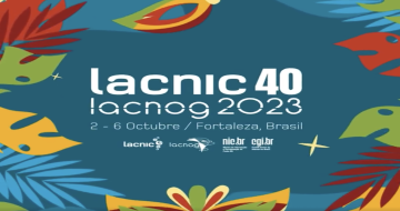 LACNIC 40 - LACNOG 2023